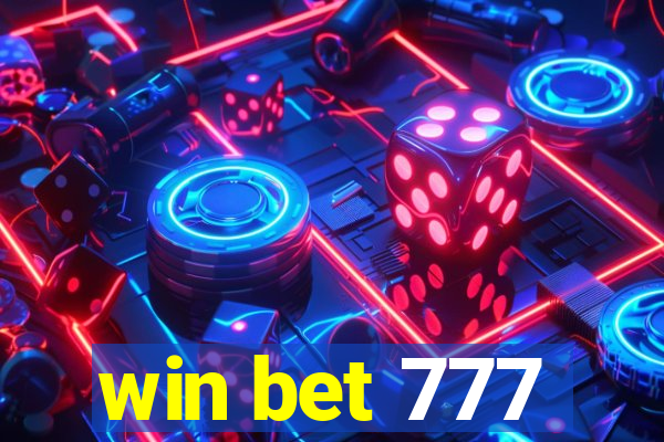 win bet 777